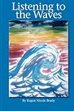Listening to the Waves by 