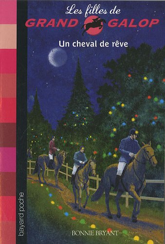 Un  cheval de rêve