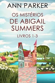 Livro Os Mistérios de Abigail Summers - Livros 1-3