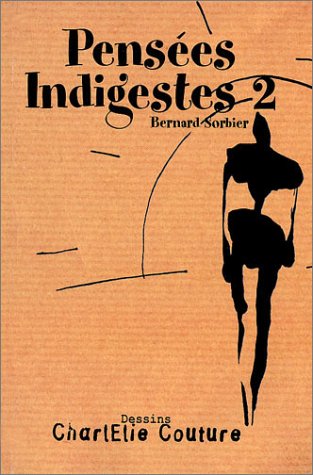 Pensées indigestes