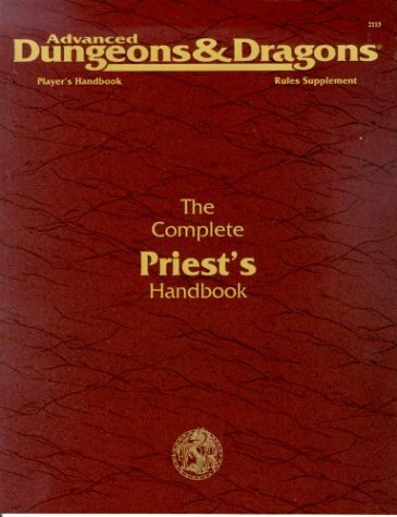 The Complete Priest s Handbook, Second Edition (Advanced Dungeons & Dragons: Player s Handbook R