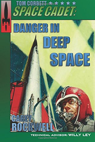 Tom Corbett, Space Cadet: Danger in Deep Space