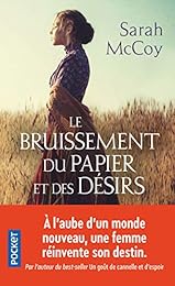 Le bruissement du papier et des désirs