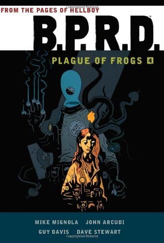 By John Arcudi - B.P.R.D.: Plague of Frogs Hardcover Collection Volume 4