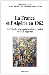 La  France et l'Algérie en 1962