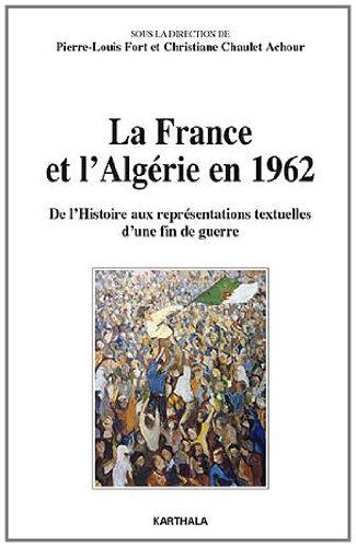 La  France et l'Algérie en 1962