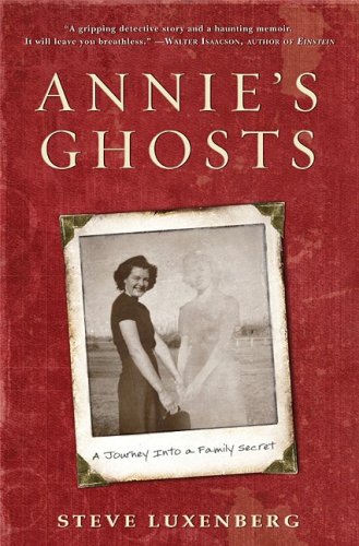 Download Annie's Ghosts: A Journey Into a Family Secret