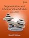 Segmentation and Lifetime Value Models Using SAS by Edward C. Malthouse