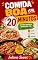Livro Comida Boa em 20 Minutos — receitas práticas para quem vive sem tempo