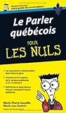 Le parler quebecois pour les nuls