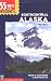 55 Ways to the Wilderness in Southcentral Alaska