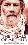 The Trials of Arthur: Revised Edition by 