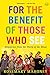 For the Benefit of Those Who See: Dispatches from the World of the Blind