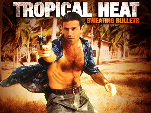 Tropical Heat Rob Stewart, Ian Tracey