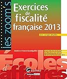 Zoom'S Exercices de Fiscalite FranÃƒÂ§aise 2013 avec Corriges Expliques, SeptiÃƒÂ¨me Edition by 