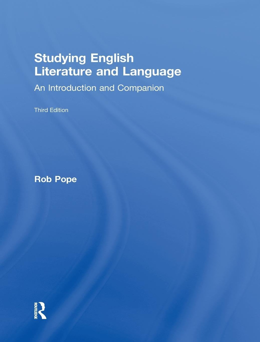 Studying English Literature and Language: An