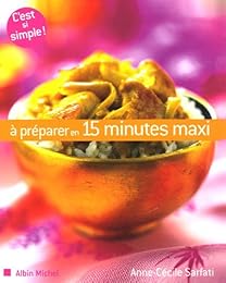 À préparer en 15 min maxi