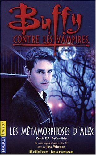 Les  métamorphoses d'Alex