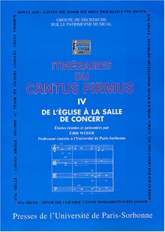 Itinéraires du cantus firmus