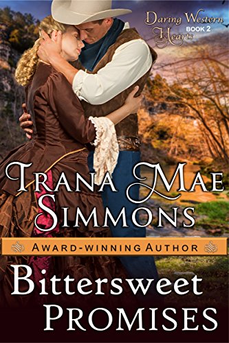 [READ] Bittersweet Promises (Daring Western Hearts Series, Book 2)<br />PDF