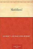 Front cover for the book Skiddoo! by George V. Hobart