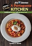 Portuguese Kitchen: Traditional Recipes With an Island Twist by 
