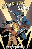 Rocketeer / The Spirit: Pulp Friction (Rocketeer & Spirit)
