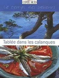 Tablée dans les calanques