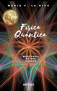 Livro Física Quântica desmistificado: Mais fácil do que parece (Artigos Livro 1)