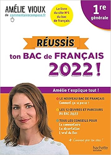 Reussis Ton Bac De Francais 22 Avec Amelie Vioux Vioux Amelie Amazon Com Books