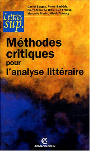 MÃ©thodes critiques pour l'analyse littÃ©raire (French Edition) by (Paperback)
