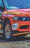 Notebook: Race car rally track competition action rallying cars motor racing motor sport by Wild Pages Press