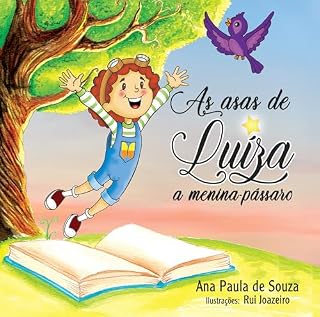 Livro As asas de Luíza : a menina-pássaro