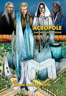 Livro Acrópole: uma expedição no porvir