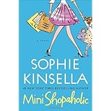 Mini Shopaholic (Shopaholic, Book 6)