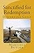 Sanctified for Redemption: Discerning Guilt by Martinis Butler