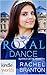 The Royals of Monterra: Royal Dance (Kindle Worlds Novella) (Noble Hearts Book 2)