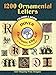 1200 Ornamental Letters (Dover Electronic Clip Art) (CD-ROM and Book)