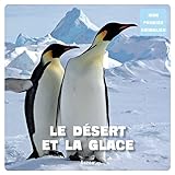Le desert et la glace (French Edition) by