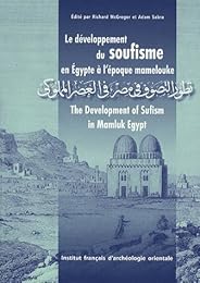 Le  développement du soufisme en Égypte à l'époque mamelouke