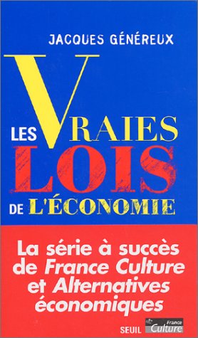 Les  vraies lois de l'économie
