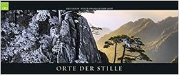 Orte der Stille 2018: Geo-Panorama Naturkalender Orte der Stille 2018: Geo-Panorama Naturkalender