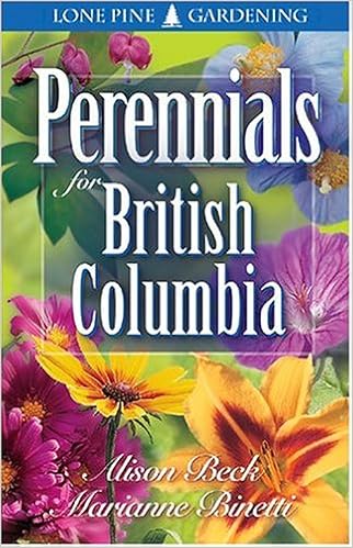 Perennials For British Columbia Alison Beck Marianne - 