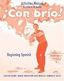 ?Con br?o!: Activities Manual (Workbook & Lab Manual) (Spanish Edition)