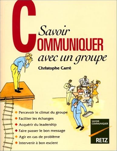 Download Savoir communiquer avec un groupe PDF