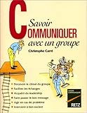 Savoir communiquer avec un groupe by