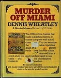 Front cover for the book Murder Off Miami by Dennis Wheatley