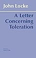 A Letter Concerning Toleration (Hackett Classics)