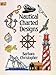 Nautical Charted Designs (Dover Needlework Series) by 
