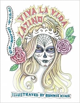 Viva La Vida Latino Adult Coloring Latino Culture King